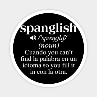 Spanglish Mexican Puerto Rican Venezuelan Spanish Teacher Magnet